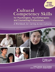 Image for Cultural competency skills for psychologists, psychotherapists an counselling professionals