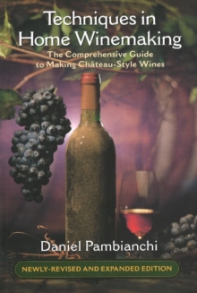 Image for Techniques in Home Winemaking