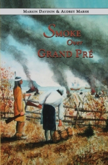 Image for Smoke Over Grand Pre
