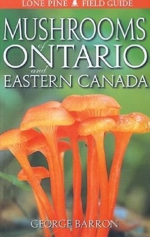 Image for Mushrooms of Ontario and Eastern Canada