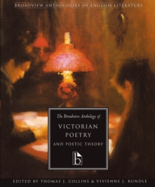 Image for The Broadview Anthology of Victorian Poetry and Poetic Theory