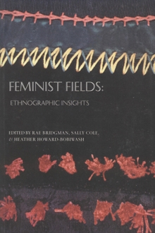 Image for Feminist Fields : Ethnographic Insights