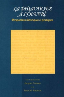 Image for Didactique A L'oeuvre : Perspectives Theoriques Et Pratiques
