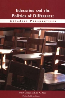 Image for Education and the Politics of Difference : Canadian Perspectives