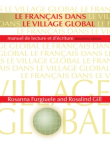 Image for Le francais dans le village global : Manuel de lecture et d'ecriture