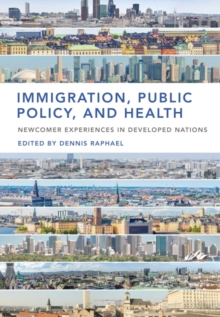 Immigration, Public Policy, and Health
