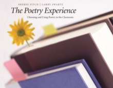 Image for Poetry Experience: Choosing and using poetry in the classroom