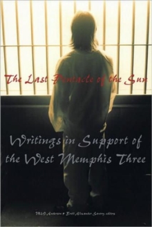 Image for The last pentacle of the sun  : writings in support of the West Memphis 3