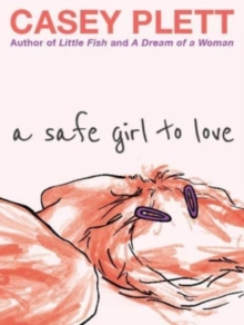 A Safe Girl to Love