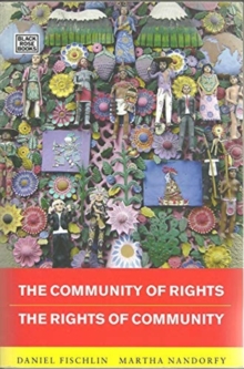 Community Of Rights - Rights Of Community - The Rights of Community