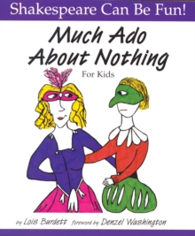 Image for Much Ado About Nothing: Shakespeare Can Be Fun