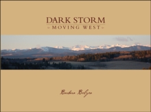 Dark Storm Moving West