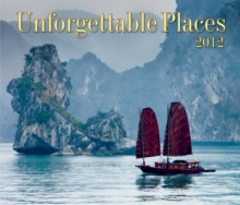 Image for Unforgettable Places 2012 Calendar