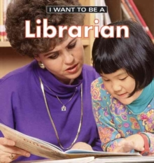Image for I want to be a librarian