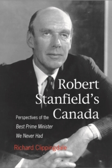 Robert Stanfield's Canada