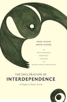 Image for The declaration of interdependence: a pledge to planet Earth