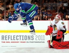 Image for Reflections 2011: The NHL Hockey Year in Photographs
