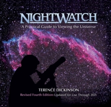 Image for Nightwatch  : a practical guide to viewing the universe