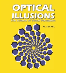 Image for Optical illusions  : the science of visual perception