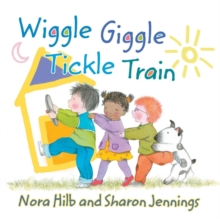 Image for Wiggle, Giggle, Tickle Train