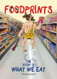 Image for Foodprints : The Story of What We Eat