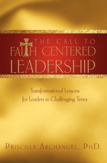 Image for The Call to Faith Centered Leadership