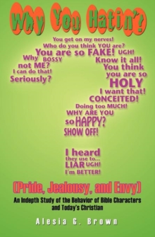 Image for Why You Hatin'? (Pride, Jealousy, and Envy)