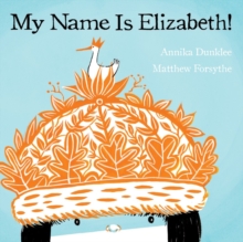 Image for My Name is Elizabeth!
