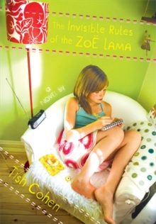 Image for Invisible Rules Of The Zoe Lama
