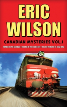 Image for Eric Wilson's Canadian Mysteries Volume 1: Murder on the Canadian