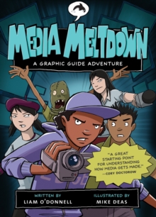 Image for Media Meltdown: A Graphic Guide Adventure