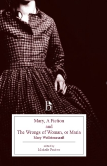 Image for Mary, a Fiction and the Wrongs of Woman, or Maria