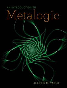 Introduction to Metalogic