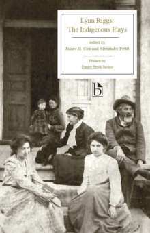Image for Lynn Riggs: The Indigenous Plays