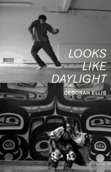 Image for Looks Like Daylight : Voices of Indigenous Kids