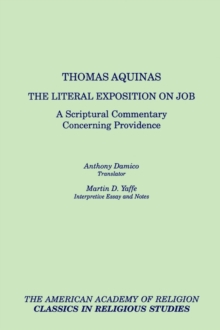 Image for The Literal Exposition on Job : A Scriptural Commentary Concerning Providence
