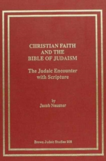 Christian Faith and the Bible of Judaism