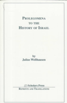 Prolegomena to the History of Israel