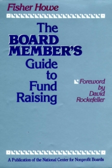 Image for The Board Member's Guide to Fund Raising
