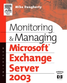 Image for Monitoring and Managing Microsoft Exchange Server 2003