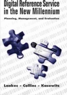 Image for Digital Reference Service in the New Millennium : Planning Management and Evaluation