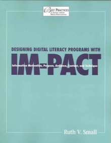 Designing Digital Literacy Programs with IM-PACT