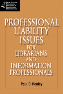 Image for Professional Liability Issues for the Library and Information Professionals