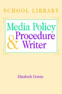 School Library Media Policy and Procedure Writer