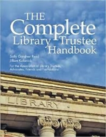 Image for The Complete Library Trustee Handbook