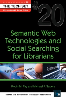 Image for Semantic Web Technologies and Social Searching for Librarians: (THE TECH SET(R) #20)