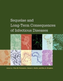 Image for Sequelae and Long-Term Consequences of Infectious Diseases