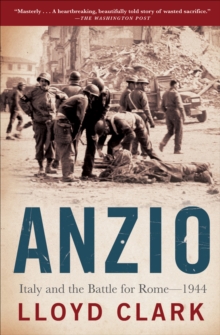 Image for Anzio: the friction of war : Italy and the battle for Rome 1944