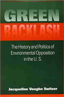 Green Backlash