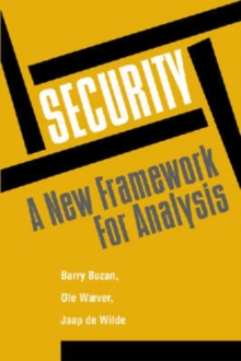 Security: A New Framework for Analysis